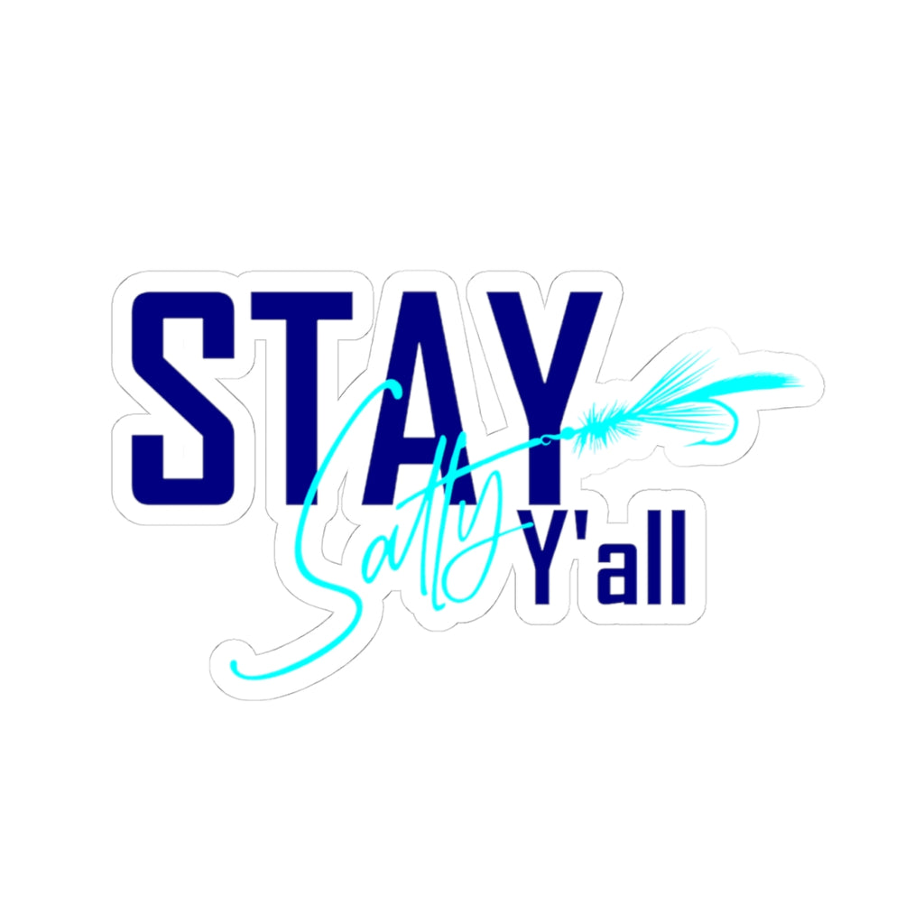 Stay Salty Y’all Sticker